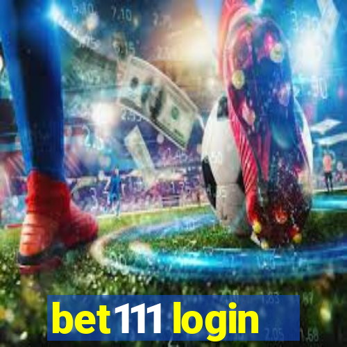 bet111 login